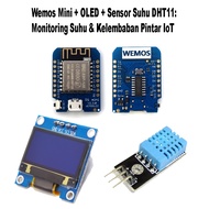 Wemos Mini + OLED + Sensor Suhu DHT11: Monitoring Suhu & Kelembaban Pintar IoT