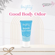 READY Brighty Good Body Odor Anti Perspirant | BRIGHTY GOOD BODY ODOR ANTI PERSPIRANT