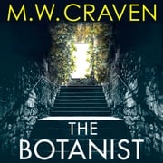 The Botanist M. W. Craven
