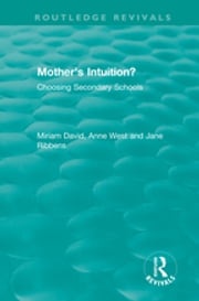 Mother's Intuition? (1994) Miriam David
