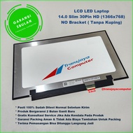 Led LCD Asus Vivobook A409 A409MA A409JA A409DA A409U A409F A409FJ A409UA A409UJ A409JB F409 M409 M409D M409DA M409BA 14.0 Slim 30pin Frameless No Bracket