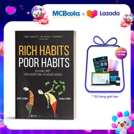 Rich habits poor habits Sự Khác Biệt Giữa Người Giàu Và Người Nghèo - BizBooks