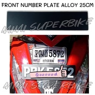 UNIVERSAL FRONT NOMBOR FLAT ALLOY 25CM MOTORCYCLE MOTO MOTOR Y15 Y16 RSX RS VARIO SRL LC NUMBER PLAT