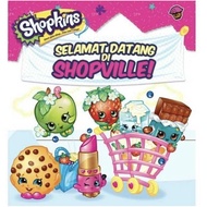 SHOPKINS SHOPPIES: WELCOME TO SHOPVILLE SHOPKINS MAGAZINE BOOK