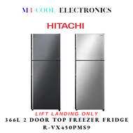 HITACHI R-VX450PMS9 366L 2-DOOR TOP MOUNTED FRIDGE - 2 YEARS LOCAL WARRANTY