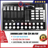 Sound Card Thu Âm H9-K9 Bluetooth Cao Cấp Hát Livestream Cực Hay Bộ Thu Âm Hát Live Chuyên Nghiệp - 