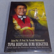 Book The Footprint of the Earth, Vibrating Record, Traces and Thoughts of a Police, Reformist, Irjen