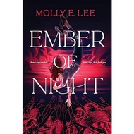 Ember of Night (Ember of Night, 1) Paperback by Molly E. Lee
