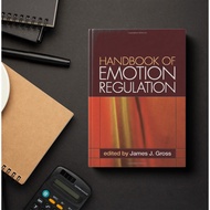Handbook of Emotion Regulation - James J. Gross Gross Gross Gross