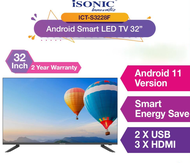Isonic 32 Inch LED TV with DVBT2 / Android [ ICTS3228F / ICT3268 / ICT321 ]