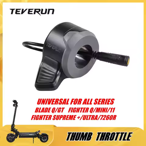 2024 Version Thumb Throttle for TEVERUN All Series Electric Scooter FIGHTER Q MINI 11 SUPREME ULTRA 