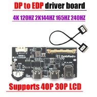 DP to EDP driver board Signal Adapter 30pin 40pin 2K 4K 120HZ 144HZ 240HZ 60HZ LCD display Screen laptop coaxial 30P 40P EDP cab