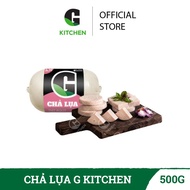G Kitchen_Chả lụa G 500g [Giao nội thành HCM]