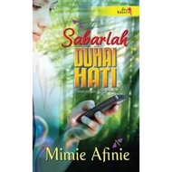 NOVEL SABARLAH DUHAI HATI