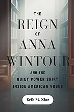 The Reign of Anna Wintour and the Quiet Power Shift Inside American Vogue: How a Fashion Icon Reshap