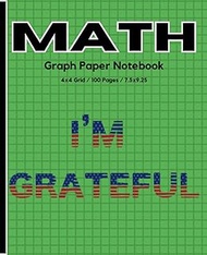 Math Graph Paper Notebook: I’m Grateful: Green Graphing Composition Notebook for Kindergarten Kids, 