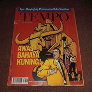 TEMPO MAGAZINE EDITION 22-28 JULY 2002 - BEWARE OF YELLOW DANGERS