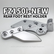 YAMAHA FZ150I-NEW REAR FOOT REST HOLDER (R/L) FOOTREST FOOT REST BRACKET BELAKANG SET FZ FZ150 I NEW