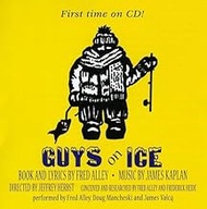 Guys on Ice the Ice Fishing Musical / O.C.R.