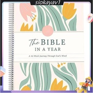 The Bible in A Year: A 52-Week Study Through Gods Word Spiral Bible Study Guide 52-Week Womens Bible