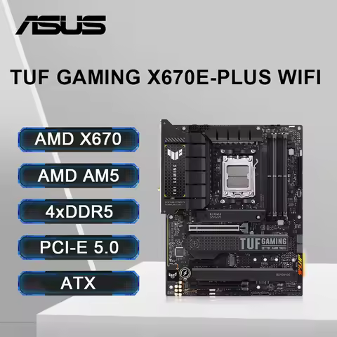 ASUS TUF GAMING X670E-PLUS WIFI Motherboard Support 7900X 7800X3D 7700 7600X 7500F CPU DDR5 7800MHz 