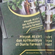 Buku Minyak Atsiri dan Aplikasinya di Dunia Farmasi