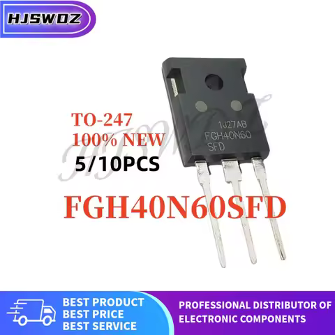 5-10PCS FGH40N60SFD FGH 40N60SFD FGH40N60 40N60 TO-247 IGBT tube Brand New In Stock