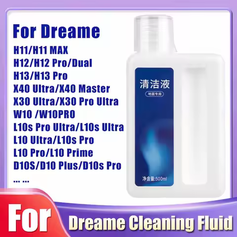 Liquid For Dreame X40 Ultra\X30 Ultra\H11/H11 Max/H12/H13/H12 Pro / M12 /W10 Cleaning Fluid Parts Ac