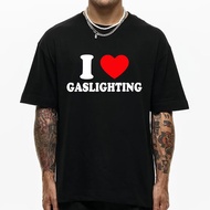 Gaslighting T Shirt Men Harajuku Graphic I Love Gaslighting Letter Print Tshirts Unisex Funny Aesthe