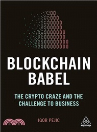 89266.Blockchain Babel ― The Crypto-craze and the Challenge to Business