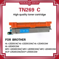 MIRROR ตลับหมึก TN269/269/TN269BK/TN269C/TN269M/TN269Y/FOR BROTHER HL L3220CW/L3220CDW/L3240CDW/L824