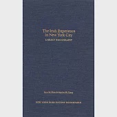 The Irish Experience in New York City: A Select Bibliography