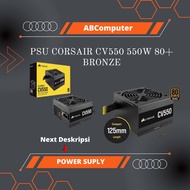 Psu/power SUPLY CORSAIR CV 550WATT 80 PLUS BRONZE