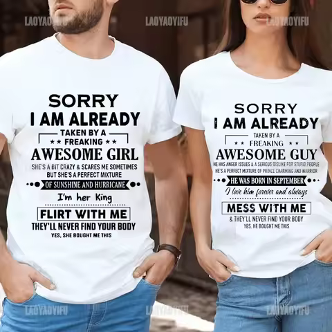 Sorry I Am Already Taken By A Freaking Awesome Guy Husband Couple T-Shirt Fashion Funny Husband and