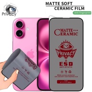 iphone 16 16E/ 16 PRO/ 16/ Anti-Spy Matte CeramicPro Max No Tempered Glass