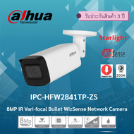 Dahua กล้องวงจรปิด 8MP IR Vari-focal Bullet WizSense Network Camera รุ่น IPC-HFW2841TP-ZS