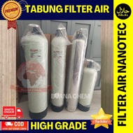 Saringan Tabung Filter Air Sumur / PDAM Nanotec 1035 1054 1354