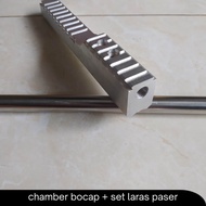 Chamber bocap + laras paser