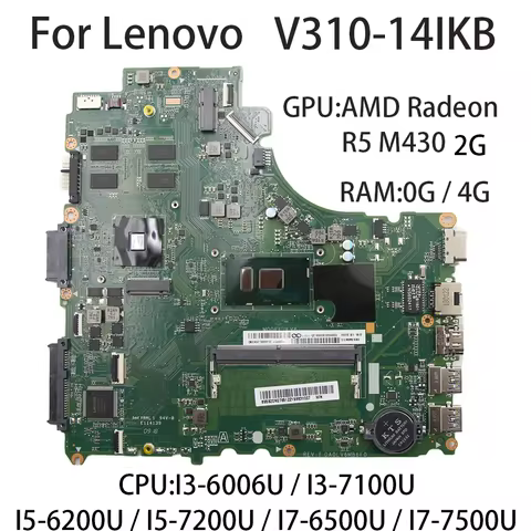 For Lenovo V310-14IKB DA0LV6MB6F0 Laptop Motherboard With CPU:I3-6006U I5-6200U RAM:4G GPU:R5 M430 2