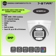 7-STAR* 8MP ColorVu Full-Colour Warm LED  IR Audio Mic PoE IP Camera with 2.8mm Lens 1920P/2160P Tur