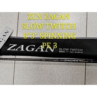 ZEN ZAGAN SLOW TWITCH 6"3" SPINNING ROD PE 3 JAPAN BLANK FUJI GUIDE [PVC TUBE SHIPPING]