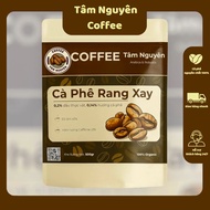 500G Tam Nguyen Coffee Roasted Coffee ratio (30% Robusta - 70% Arabica) Rich - Awake