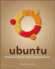 Ubuntu: Powerful Hacks and Customizations (Paperback)