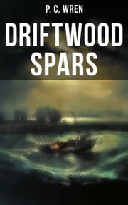 DRIFTWOOD SPARS P. C. Wren