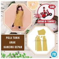 【COD】Pola Tunik Anak Perempuan Kancing Depan | Pola Baju Wanita