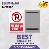 NO PARKING WARNING BOARD SIGN BOARD/ NO PARKING/ ACP BOARD/ SIGNAGE/
