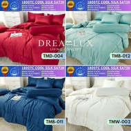 DREAMLUX 1800Tc Cooling Silk Bedsheet 4in1 | No Comforter | Cadar Satin Bedding Sejuk Smooth 冰丝床单