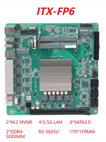 NAS ITX Motherboard AIO FP6 R5-5625U 2xDDR4 64GB 4x2.5G I226-V 2xM.2 NVMe 6xSATA3 PCIe3.0