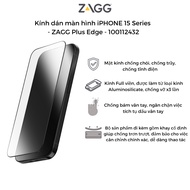 [iPhone 16/15/14/13/12/11/X] Kính cường lực / Kính dán màn hình ZAGG Glass Plus Edge bảo hành 1 thán