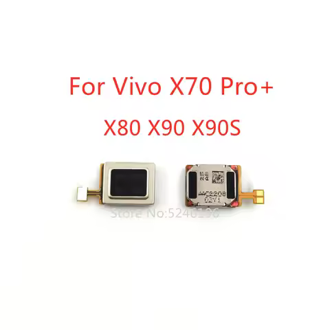 1pcs Earpiece Speaker Flex Cable For Vivo X70 Pro+ Vivo X80 Vivo X80 Pro Vivo X90 Vivo X90S Vivo X90